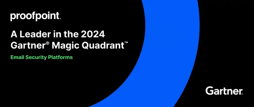 Proofpoint uitgeroepen tot leider in 2024 Gartner® Magic Quadrant™ voor Email Security Platforms