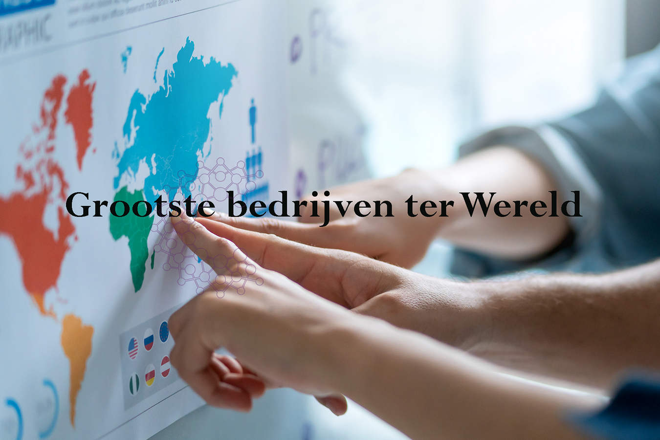Dit zijn de grootste bedrijven ter Wereld
